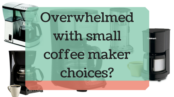 top rated small coffee makers
