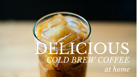 Making Cold Brew Coffee at Home