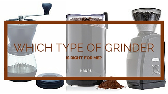 Best Type Of Coffee Grinder