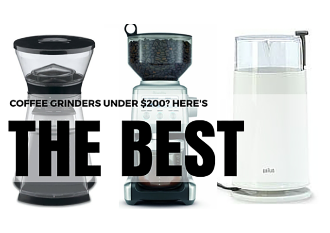 what-is-the-best-coffee-grinder-under-200-dollars