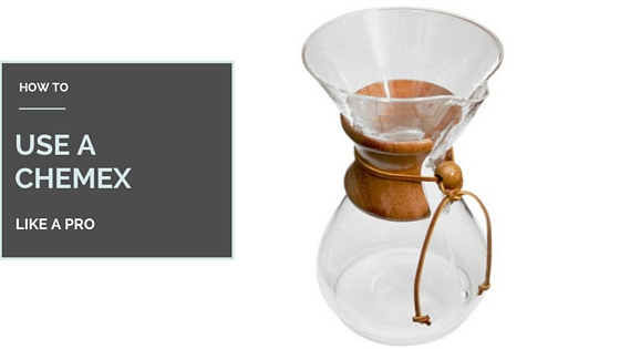 how to use a chemex