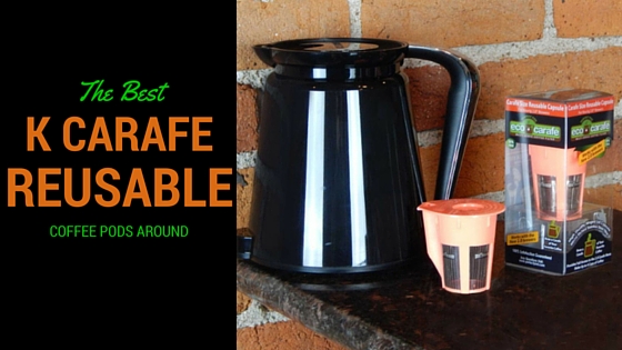 keurig k carafe reusable