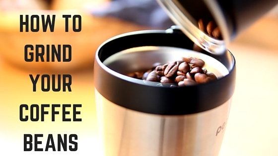 how to grind coffee beans