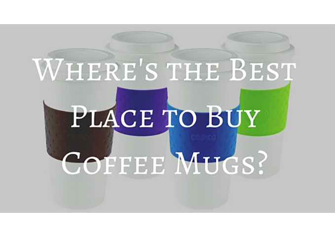 The Best Place to Buy Coffee Mugs